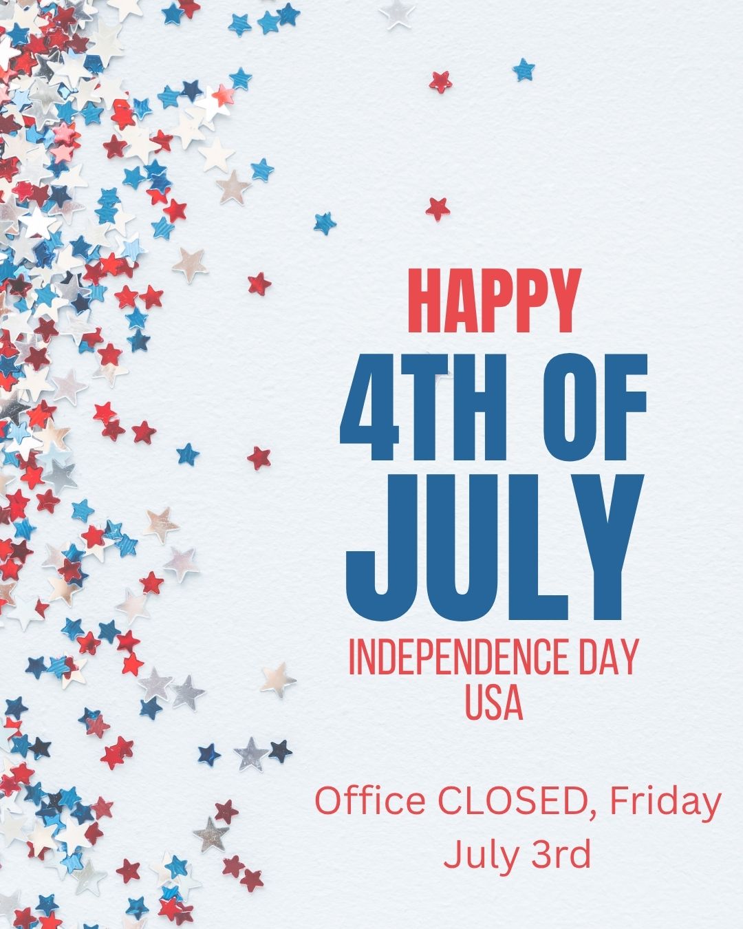 CLOSED Friday, July 3