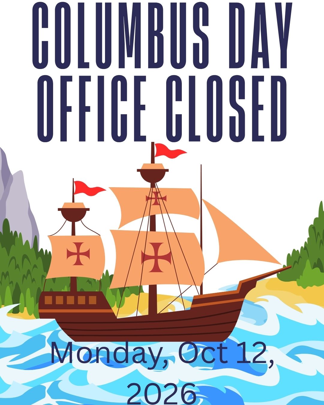Office Closed for Columbus Day